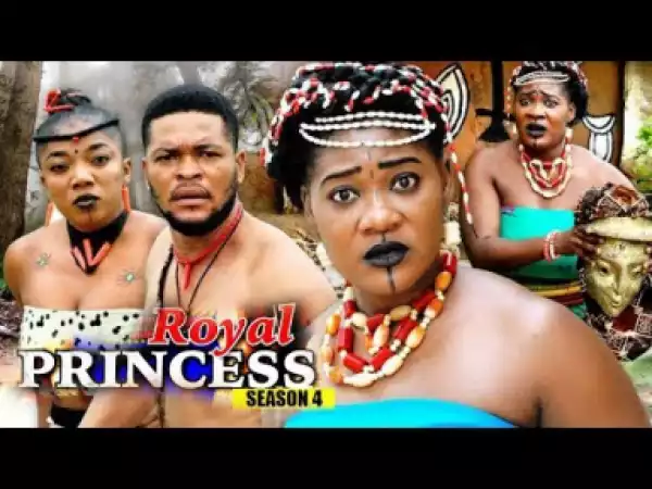Video: Royal Princess Season 4 | 2018 Latest Nigerian Nollywood Movie